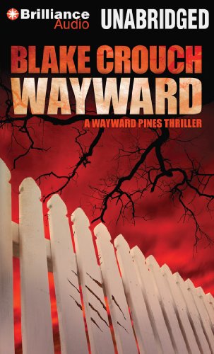 9781480538153: Wayward: Library Edition (Wayward Pines)