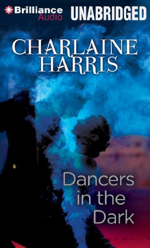 Dancers in the Dark (9781480539891) by Harris, Charlaine