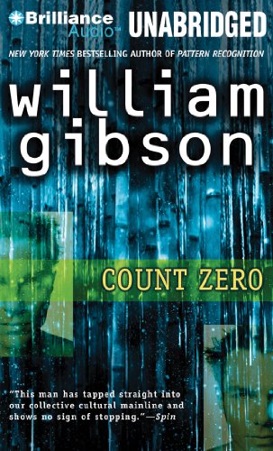 Count Zero (Sprawl Trilogy) (9781480542341) by Gibson, William