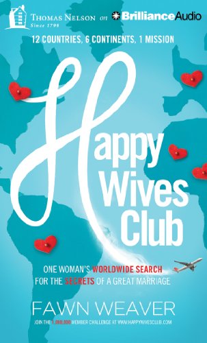 Imagen de archivo de Happy Wives Club: One Woman's Worldwide Search for the Secrets of a Great Marriage a la venta por Save With Sam