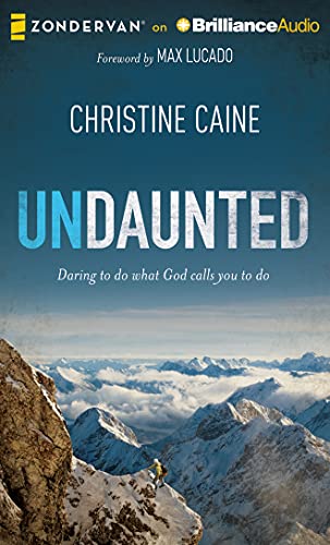 9781480554535: Undaunted: Daring to Do What God Calls You to Do