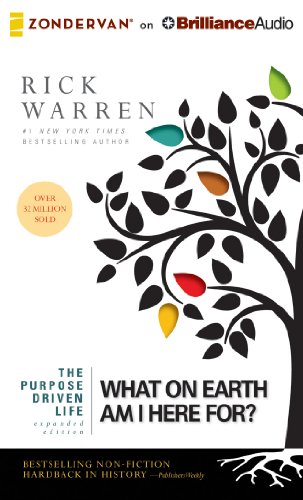 The Purpose Driven Life: What on Earth Am I Here For? (9781480555259) by Warren, Rick