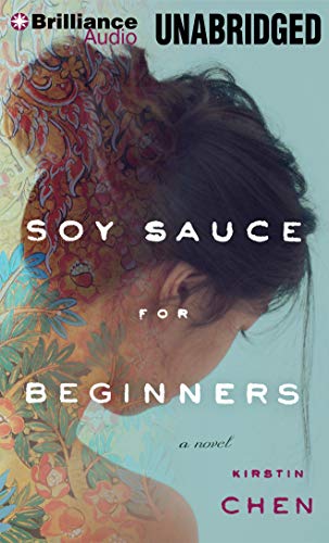 Stock image for Soy Sauce for Beginners: A Novel for sale by SecondSale