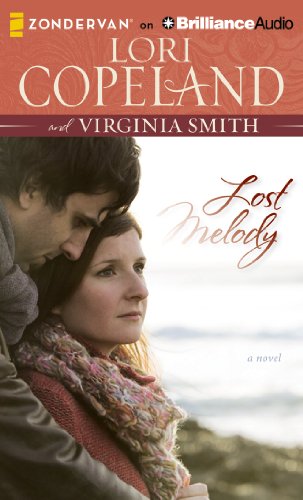 Lost Melody (9781480556683) by Copeland, Lori; Smith, Virginia