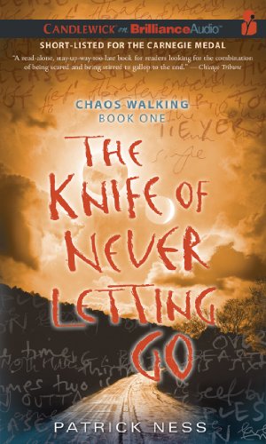 Stock image for The Knife of Never Letting Go (Chaos Walking) for sale by SecondSale