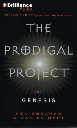 The Prodigal Project: Genesis (9781480562301) by Abraham, Ken; Hart, Daniel