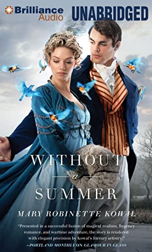 9781480563940: Without a Summer: 3 (Glamourist Histories)