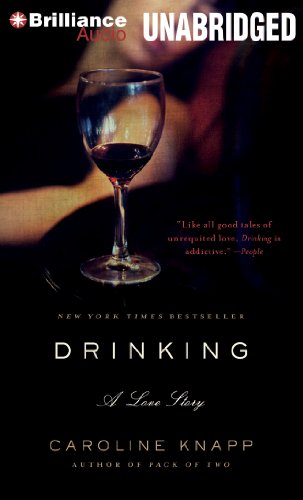 Imagen de archivo de Drinking: A Love Story a la venta por Book Outpost