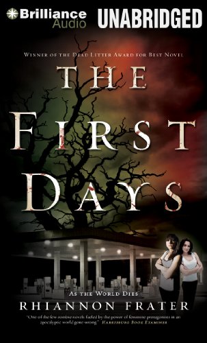 9781480564107: The First Days (As the World Dies)