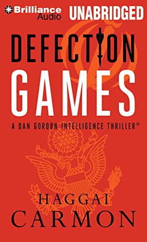 Stock image for Defection Games (Dan Gordon Intelligence Thrillers) for sale by SecondSale