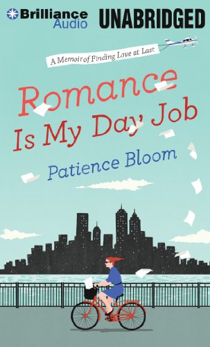Stock image for Romance Is My Day Job: A Memoir of Finding Love at Last for sale by The Yard Sale Store