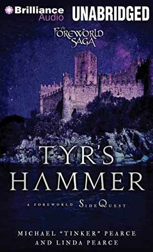 Stock image for Tyr's Hammer: A Foreworld Sidequest for sale by Revaluation Books
