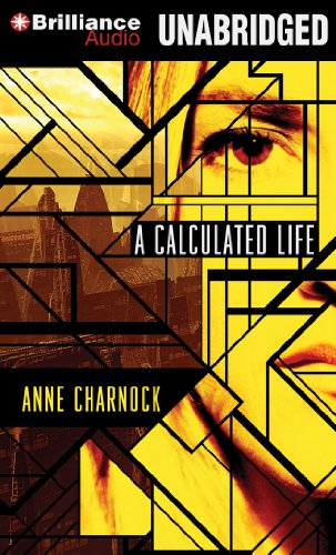 Stock image for A Calculated Life for sale by Book Outpost