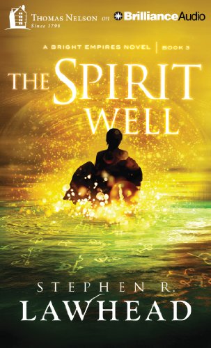 Stock image for The Spirit Well (Bright Empires, 3) for sale by HPB-Ruby