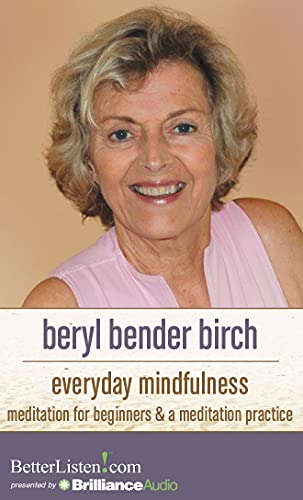 Beispielbild fr Everyday Mindfulness: Meditation for Beginners and A Meditation Practice zum Verkauf von The Yard Sale Store