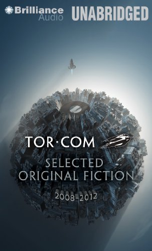 Stock image for Tor.com: Selected Original Fiction, 2008-2012 for sale by Ebooksweb