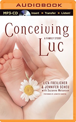 9781480576858: Conceiving Luc: A Family Story