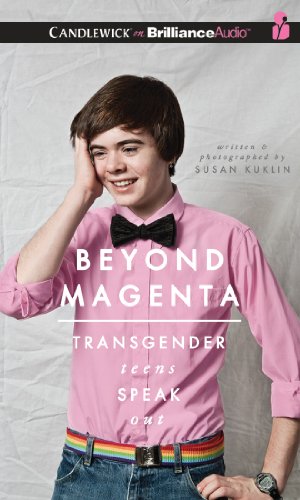 9781480583566: Beyond Magenta: Transgender Teens Speak Out