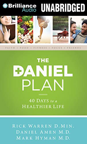 Imagen de archivo de The Daniel Plan: 40 Days to a Healthier Life a la venta por GoldenWavesOfBooks