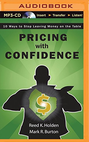 Stock image for Pricing with Confidence: 10 Ways to Stop Leaving Money on the Table for sale by Buchpark