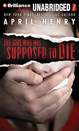 9781480592568: The Girl Who Was Supposed to Die