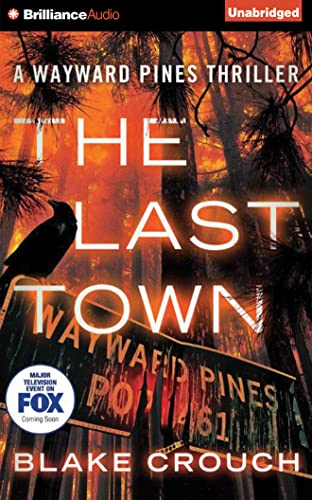 9781480599598: The Last Town (Wayward Pines)