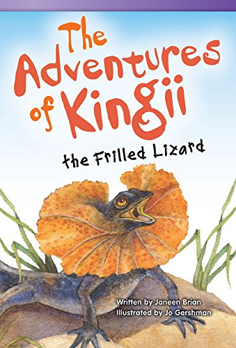 9781480717299: Teacher Created Materials - Literary Text: The Adventures of Kingii the Frilled Lizard - Hardcover - Grade 3 - Guided Reading Level N