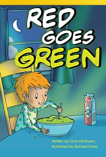 Teacher Created Materials - Literary Text: Red Goes Green - Hardcover - Grade 3 - Guided Reading Level P (9781480717404) by Chris McTrustry