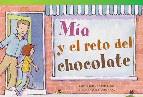 9781480740389: Teacher Created Materials - Literary Text: Ma y el reto del chocolate (Mia's Chocolate Challenge) - Grade 2 - Guided Reading Level K