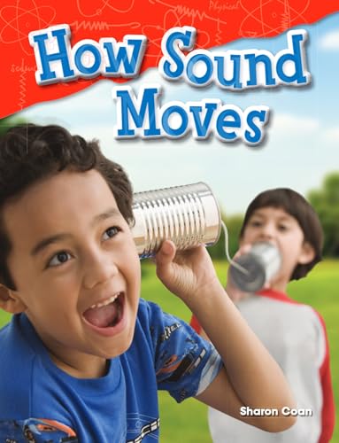 Beispielbild fr Teacher Created Materials - Science Readers: Content and Literacy: How Sound Moves - Grade 1 - Guided Reading Level M zum Verkauf von SecondSale