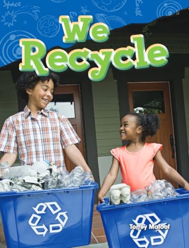 Stock image for Teacher Created Materials - Science Readers: Content and Literacy: We Recycle - Grade 1 - Guided Reading Level K for sale by Orion Tech