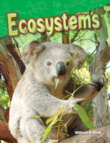 Beispielbild fr Teacher Created Materials - Science Readers: Content and Literacy: Ecosystems - Grade 2 - Guided Reading Level I zum Verkauf von Jenson Books Inc