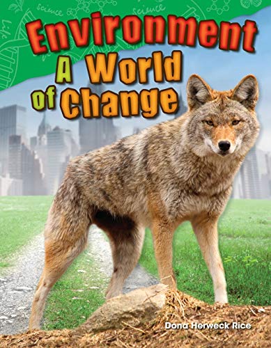 Beispielbild fr Environment : A World of Change zum Verkauf von Better World Books