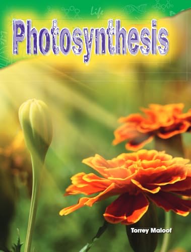 9781480746404: Teacher Created Materials - Science Readers: Content and Literacy: Photosynthesis - Grade 3 - Guided Reading Level O