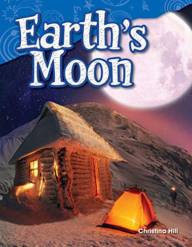 9781480746510: Earth's Moon (Science Readers: Content and Literacy)