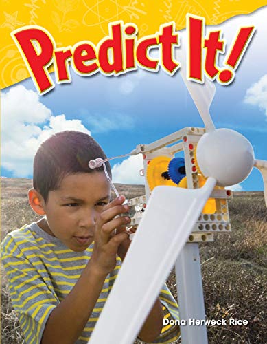 9781480746527: Teacher Created Materials - Science Readers: Content and Literacy: Predict It! - Grade 3 - Guided Reading Level P