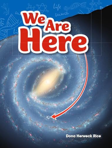 9781480746879: We Are Here (Science Readers: Content and Literacy)