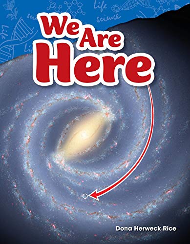 9781480746879: We Are Here (Science Readers: Content and Literacy)