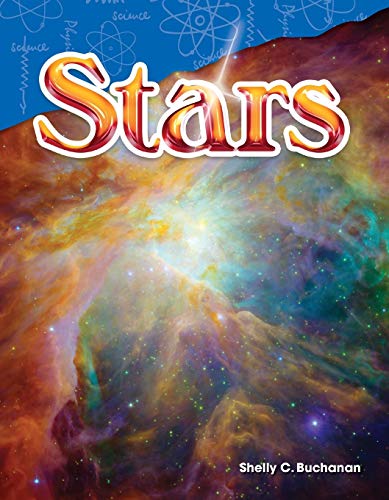 Stock image for Teacher Created Materials - Science Readers: Content and Literacy: Stars - Grade 5 - Guided Reading Level U for sale by BooksRun