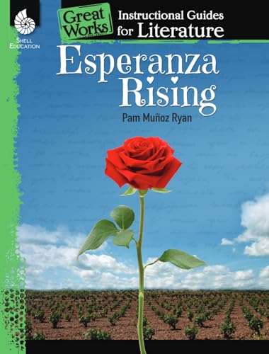 Stock image for Esperanza Rising : An Instructional Guide for Literature for sale by Better World Books