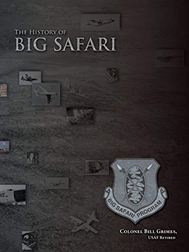 9781480804562: The History of Big Safari