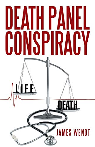 Stock image for Death Panel Conspiracy for sale by Hawking Books