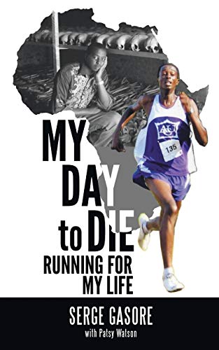 Imagen de archivo de My Day to Die: Running for My Life a la venta por Gulf Coast Books