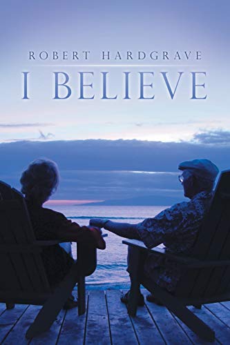 Stock image for I Believe for sale by Lucky's Textbooks