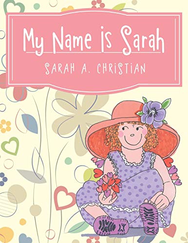 Beispielbild fr My Name Is Sarah zum Verkauf von Chiron Media
