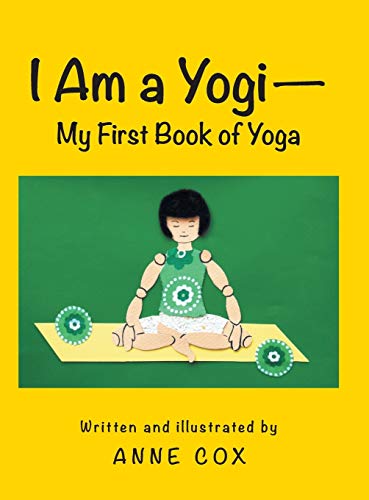 9781480807617: I Am a Yogi-My First Book of Yoga