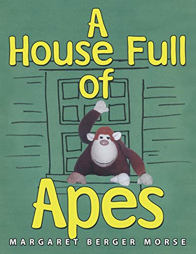 Beispielbild fr A House Full of Apes zum Verkauf von Chiron Media