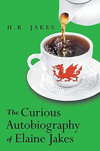 Beispielbild fr The Curious Autobiography of Elaine Jakes zum Verkauf von WorldofBooks