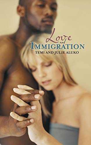 Beispielbild fr Love and Immigration zum Verkauf von Chiron Media