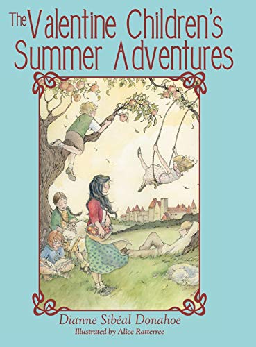 9781480817319: The Valentine Children s Summer Adventures